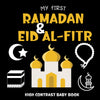 My First Ramadan & Eid Al-Fitr