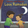 Hassan and Aneesa Love Ramadan