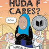 Huda F Cares?: (National Book Award Finalist)