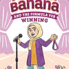 Amina Banana and the formula for Winning
