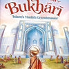 The Story of Imam Bukhari: Islam's Hadith Grandmaster