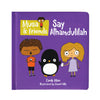Musa & Friends: Say Alhumdulilah