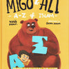 Migo & Ali: A-Z of Islam Encyclopedia — hardback book cover, Islamic children's encyclopedia covering 75 topics