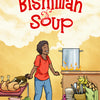 Bismillah Soup